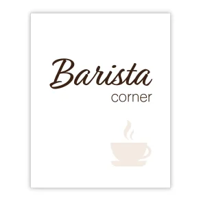 Barista corner