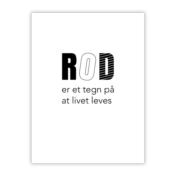 Rod er et tegn